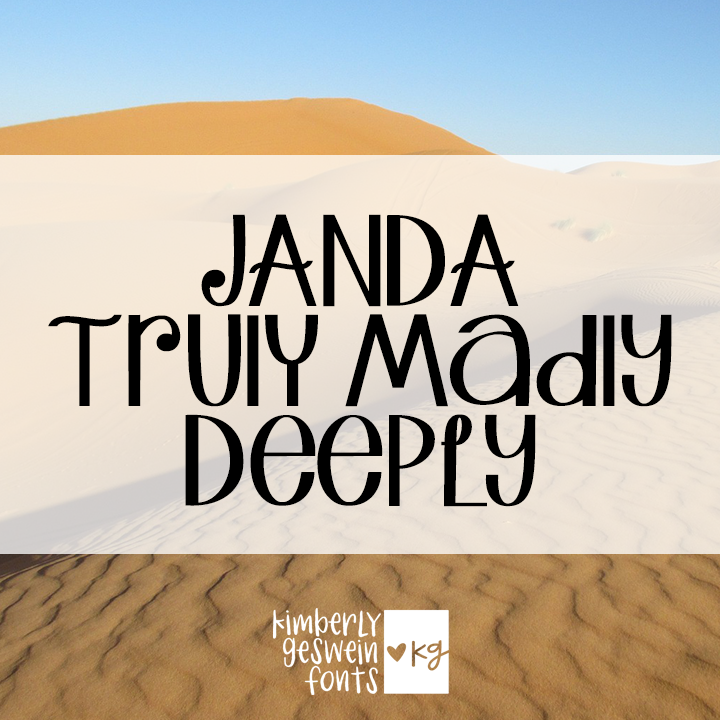 Janda Truly Madly Deeply Graphic