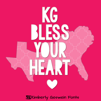 KG Bless Your Heart Graphic