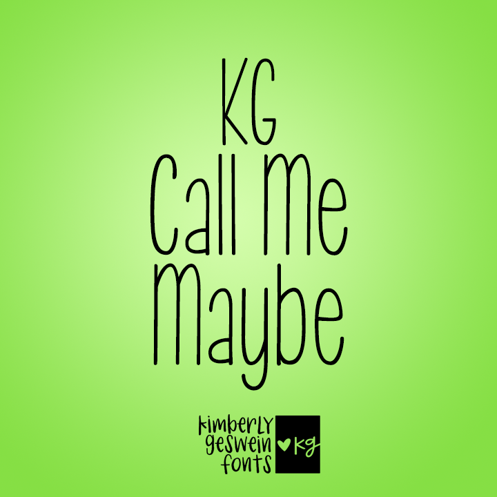KG Call Me Maybe Graphic