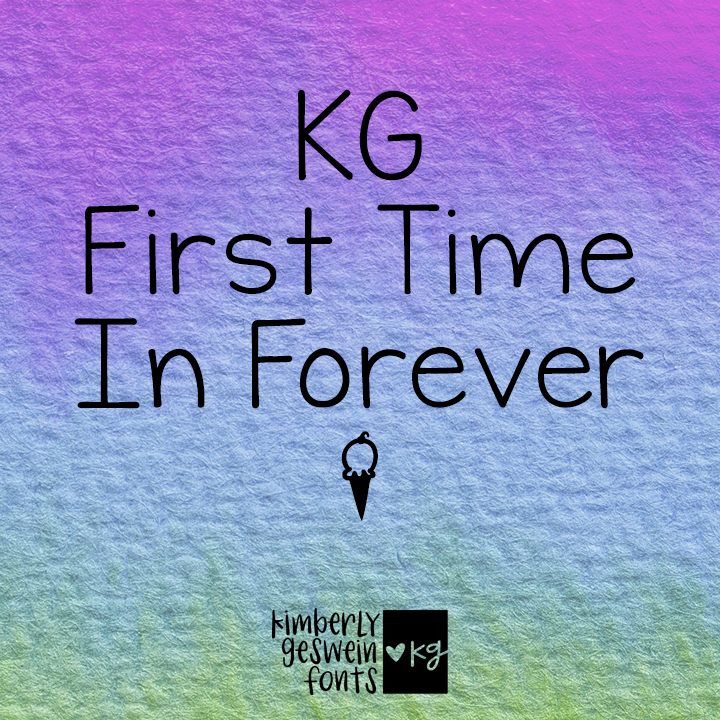 KG First Time In Forever Graphic