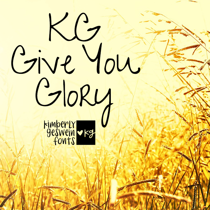 KG Give You Glory Graphic