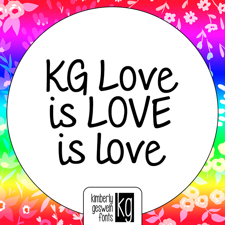 KG Love Is Love Is Love Graphic
