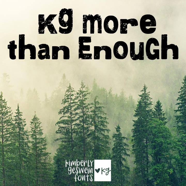 KG More Than Enough Graphic