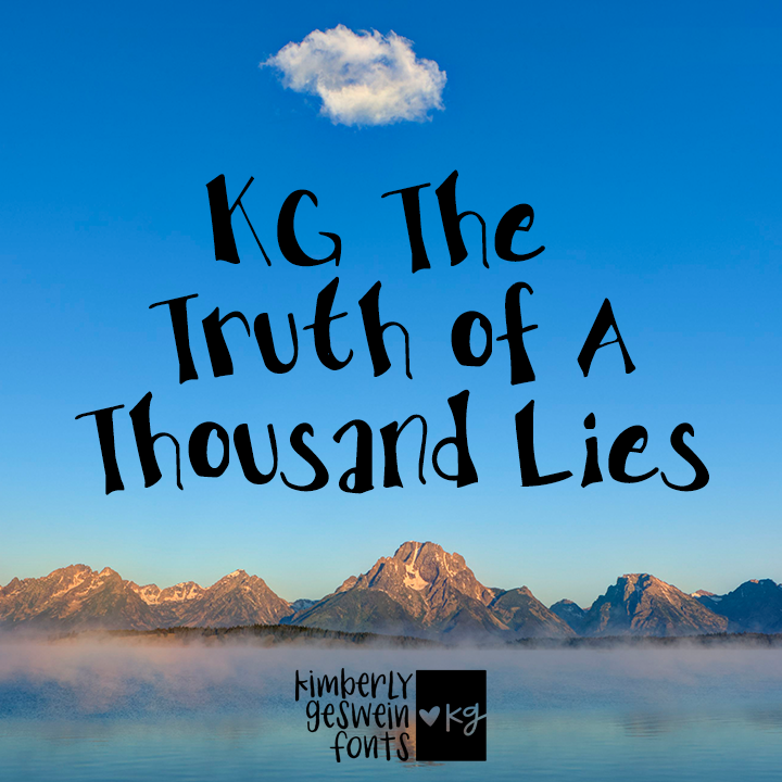 KG The Truth Of A Thousand Lies Graphic