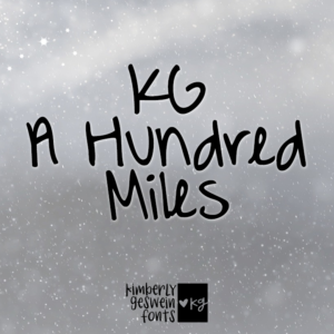 KG A Hundred Miles Featured Image