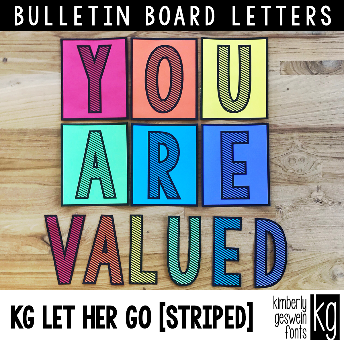 KG Let Her Go STRIPED Bulletin Board Letters - Kimberly Geswein Fonts