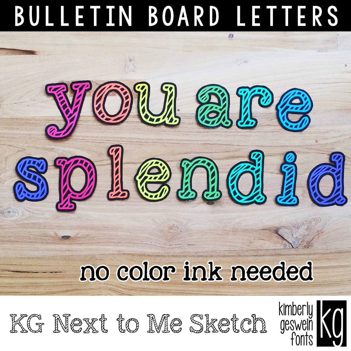 KG Next to Me Sketch Bulletin Board Letters - Kimberly Geswein Fonts