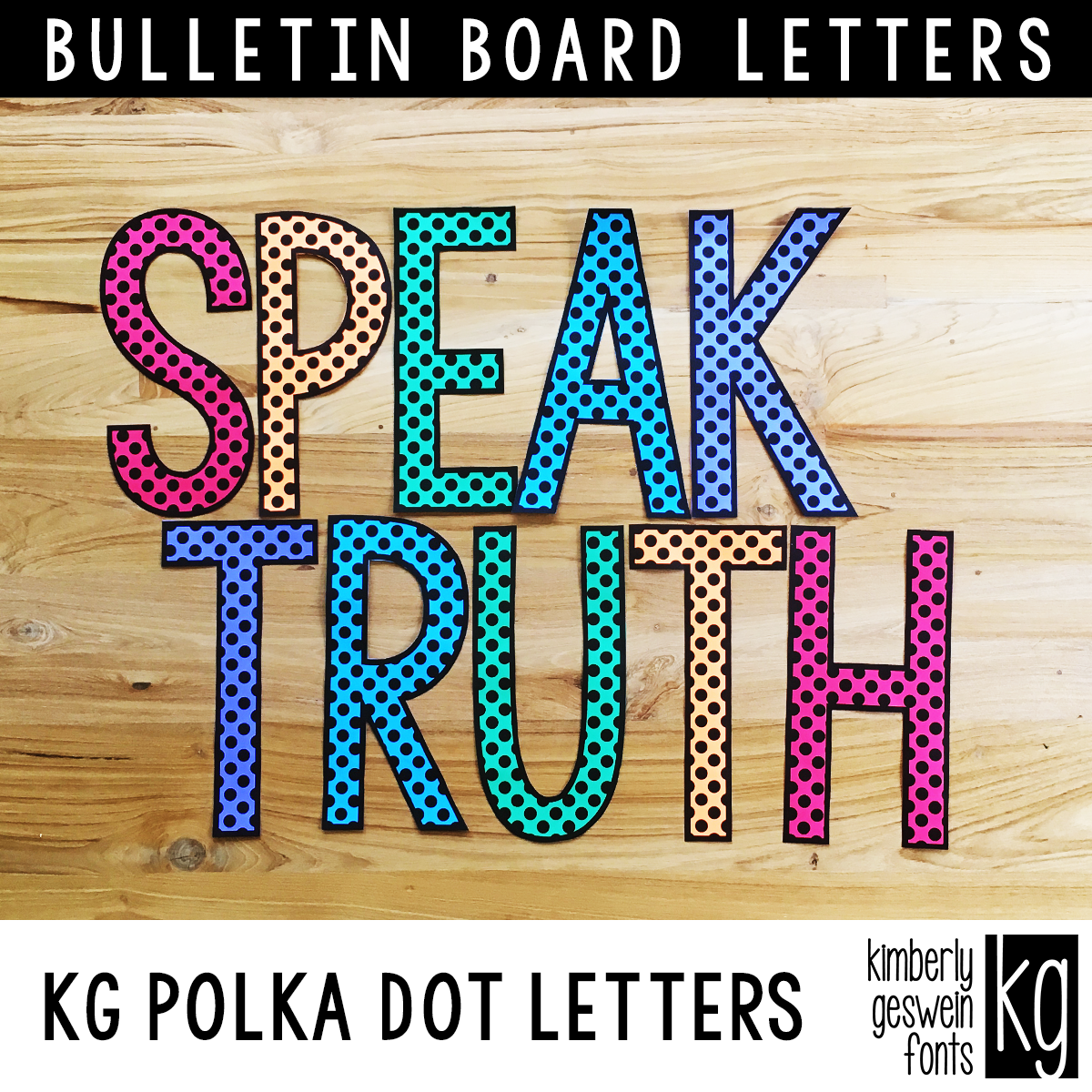 KG Polka Dot Patterned Bulletin Board Letters - Kimberly Geswein Fonts
