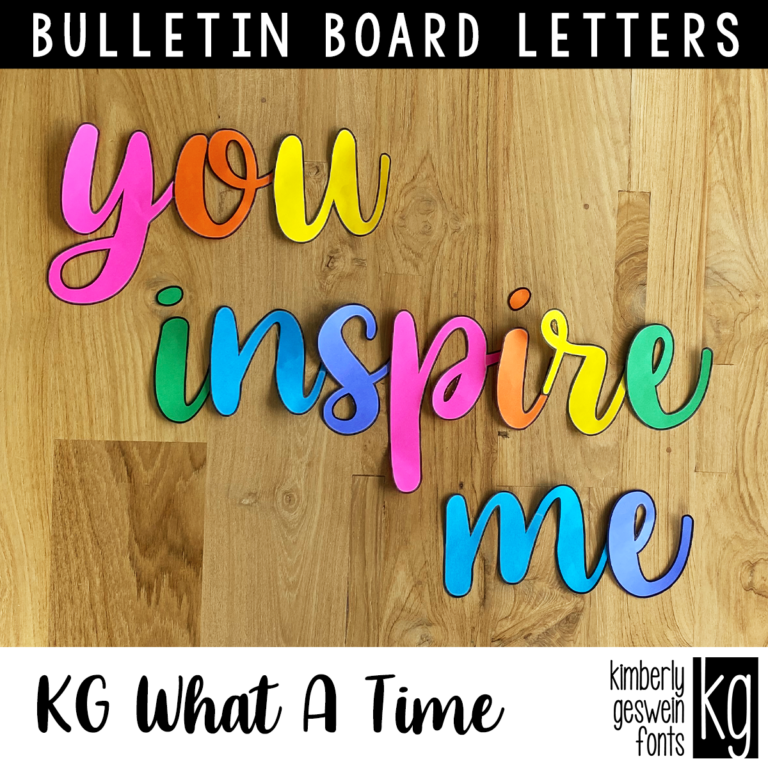 KG What A Time Bulletin Board Letters Graphic