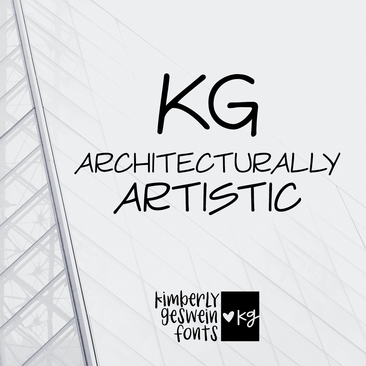 KG Architecturally Artistic Kimberly Geswein Fonts